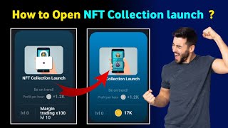 How to open NFT Collection Launch  nft collection launch unlock kaise kare [upl. by Helyn]