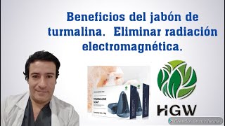 Beneficios del Jabón de Turmalina de HGW [upl. by Ezequiel338]