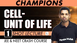 CELL  THE UNIT OF LIFE  ONE SHOT BOTANY  CHAMPIONS  NEET CRASH COURSE [upl. by Leinnad]