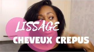 LISSAGE SUR CHEVEUX CREPUS  Nappy Hair [upl. by Ahtanamas]