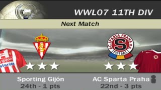 FIFA 07  WWL 07 11th Division Week 5 Match 5  Sporting Gijón vs AC Sparta Praha AI vs AI [upl. by Scandura153]