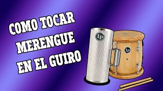 🎼🎵TUTORIAL DE COMO TOCAR MERENGUE EN EL GUIRO 2023  Jr music🎼🎵 [upl. by Sharia]