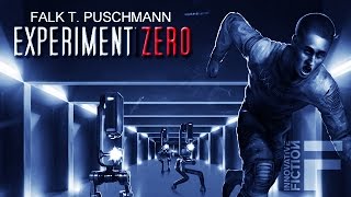 Experiment Zero Ganzes Hörspiel  Science FictionThriller [upl. by Aliel]