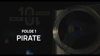 KASALLA 10 JAHRE 10 SONGS quotPIRATEquot [upl. by Attenwad]