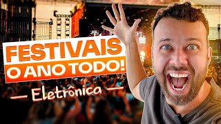 13 FESTIVAIS de MÚSICA ELETRÔNICA no Brasil em 2024 [upl. by Kcirddot]