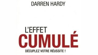 Leffet cumulé Décuplez votre réussite  livre audio de Darren Hardy [upl. by Jorey2]