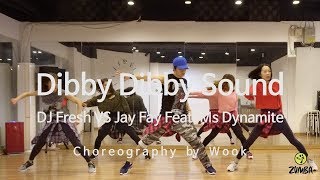 Dibby Dibby Sound  DJ Fresh VS Jay Fay  Dance Fitness Choreography  ZIN™ Wooks Zumba® Story [upl. by Denman]