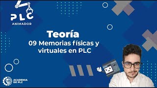 09 Memorias Físicas y Virtuales en PLC Curso de PLC Animador Cursos de PLC para principiantes [upl. by Ahseinat928]