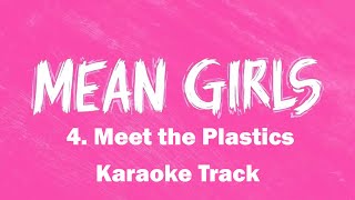 🎧🎤🎼Meet the Plastics  4  Mean Girls the Musical🎼🎤🎧 [upl. by Meit462]