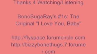 The Original  I Love You Baby [upl. by Benn]