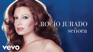 Rocio Jurado  Señora Cover Audio [upl. by Wilmer]