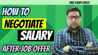 How To Negotiate Salary After Job Offer [upl. by Sheff78]