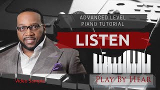 Listen Piano Tutorial [upl. by Acinemod]