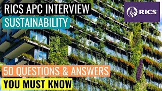 RICS APC MOCK INTERVIEW  50 QUESTIONS amp ANSWERS ON THE SUSTAINABILITY COMPETENCY ESSENTIAL REVISION [upl. by Katharine576]