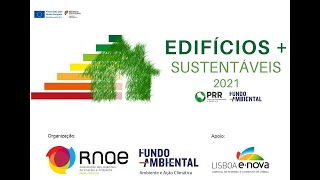 Apresentação e Esclarecimentos do Programa de Apoio a Edifícios mais Sustentáveis 2021  2ª Fase [upl. by Attiuqal383]