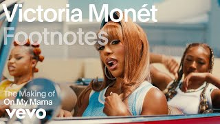 Victoria Monét  The Making of On My Mama Vevo Footnotes [upl. by Nalym672]