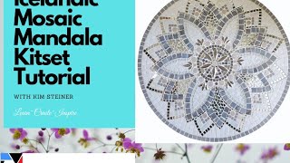 Icelandic Mosaic Mandala Kitset Tutorial [upl. by Eedeed]