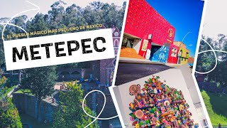 Qué Hacer en METEPEC  El Pueblo Mágico Más Pequeño de México 😱 [upl. by Sairtemed]