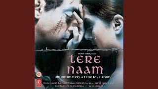 TERE NAAM [upl. by Treble]