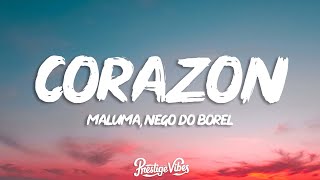 Maluma  Corazón LetraLyrics ft Nego do Borel [upl. by Briano]