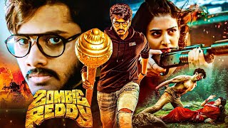 ZOMBIE REDDY Superhit Blockbuster Comedy Action Movie  2024 Teja Sajja Action Film  Prasanth Varma [upl. by Eiluj269]