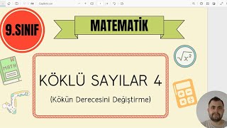 9Sınıf Matematik Yeni Müfredat  Köklü Sayılar 4 Kök Derecesi Değiştirme [upl. by Willa487]