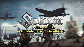 Sabaton  Primo Victoria 🪖💥Subtitulos al Español  Lyrics [upl. by Magill524]