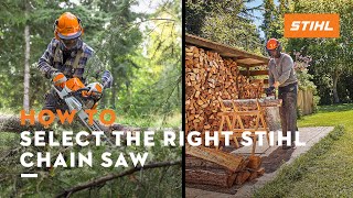 How to Select the Right STIHL Chain Saw  STIHL Tips [upl. by Adai]