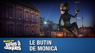 Le Butin de Monica  Têtes à claques  Saison 2  Épisode 24 [upl. by Inafit]