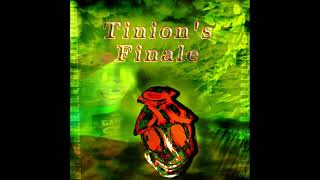 TINIONS FINALE FULL ALBUM [upl. by Nomsed]