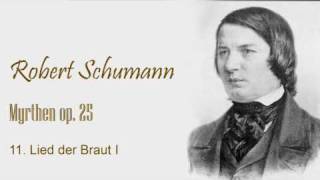 Schumann  Myrthen op 25  no 11wmv [upl. by Nowyt]