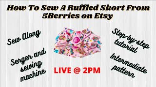 LIVE  How To Make A Skort From 5Berries on Etsy  Sewing Tutorial [upl. by Eeryk]