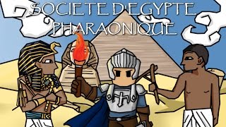 LA SOCIETE DEGYPTE PHARAONIQUE [upl. by Nnaael]