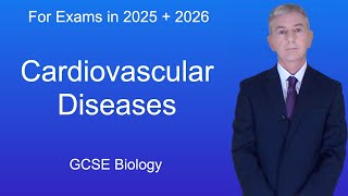 GCSE Biology Revision quotCardiovascular Diseasesquot [upl. by Urania]