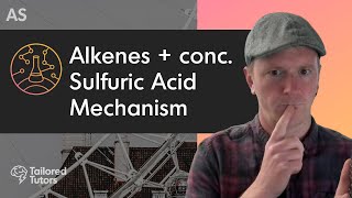 Alkenes  conc Sulfuric Acid Mechanism  A Level Chemistry  AQA [upl. by Yzeerb]