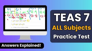 TEAS 7 Practice Test Walkthrough All Subjects [upl. by Arrik]