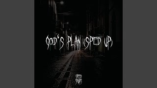 Gods Plan Sped Up [upl. by Aerdna]