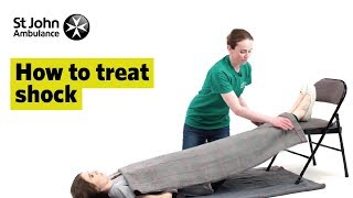 How to Treat Shock  First Aid Training  St John Ambulance [upl. by Fiora423]