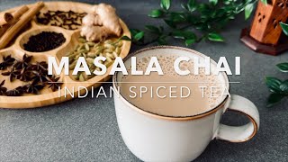 Masala Chai  Indian Spiced Tea  Indian Cuisine 🇮🇳  Recipe for 2 perfect cups of Masala Chai ☕️ [upl. by Hsejar777]