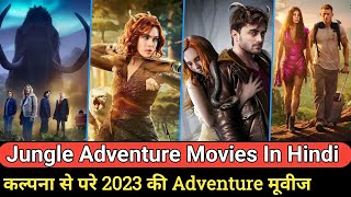 Top 10 Jungle Adventure Movies Hindi dubbed  Best Adventure movies in hindi  Best fantasy movies [upl. by Anahir]