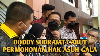 DODDY SUDRAJAT CABUT PERMOHONAN HAK ASUH GALA [upl. by Irual917]