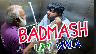 Badmash Lift Wala  By Nadir Ali amp P4 Pakao Team  P4 Pakao  2024 [upl. by Aletta592]