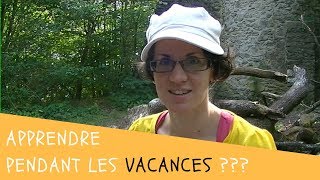 6 IDÉES DAPPRENTISSAGES pendant les VACANCES [upl. by Ahcilef129]