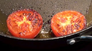 HOW TO COOK A TOMATO  Gregs KItchen [upl. by Trudie273]