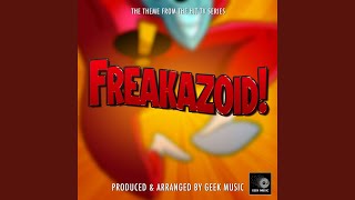 Freakazoid Main Theme From quotFreakazoidquot [upl. by Suiravaj297]