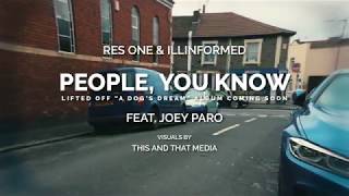 Res One amp Illinformed FT Joey Paro  People you know [upl. by Fanechka]