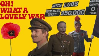 Oh What a Lovely War 1969 The Best AntiWar WW1 Musical [upl. by Aggie]