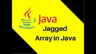 612 Jagged Array in Java [upl. by Galloway]