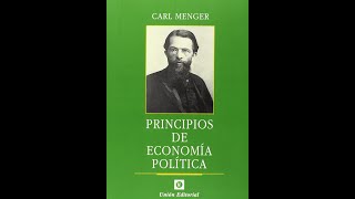 AUDIOLIBRO Completo  Principios de economía política  Carl Menger [upl. by Ecad]