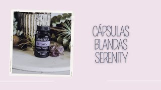 Cápsulas Blandas Serenity [upl. by Euv]